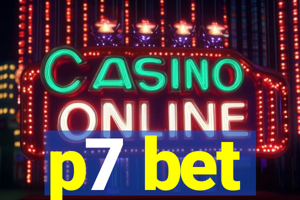 p7 bet